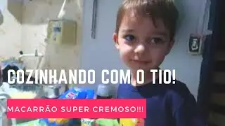 MEU IRMÃO E O ENZO  FEZ UM MACARRÃO CREMOSO DELICIOSO!!!
