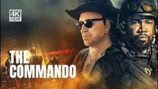 THE COMMANDO-Official Trailer # 2022 Full HD