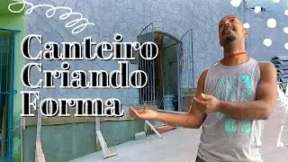 FAZENDO UM CANTEIRO NA FRENTE DO BARRACÃO
