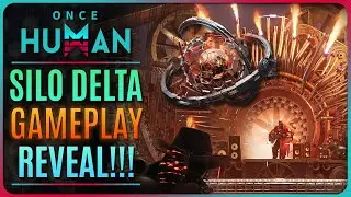 NEW SILO DELTA GAMEPLAY REVEAL!! WAY OF WINTER! 【Once Human】