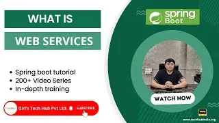 What is web services |  spring boot in hind | spring boot tutorial | Giri's Tech Hub Pune.