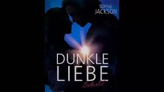 Sühne (Dunkle Liebe #3) Roman Hörbuch von Sophie Jackson