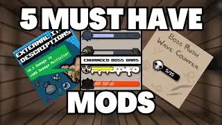 Top 5 Game-Changing Mods for The Binding of Isaac