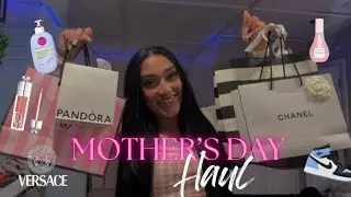 MOTHER’S DAY HAUL💗 CHANEL, PANDORA , SEPHORA & MORE !!