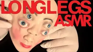 LONGLEGS ASMR