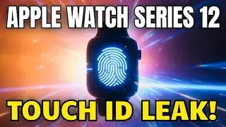 Apple Watch Series 12 Rumors, Release Date & Touch ID Leak (Expected 2026)