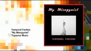 My Misogynist - Official Lyric Video