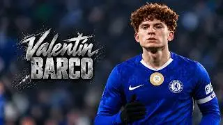 Valentín Barco ▶ Welcome to Chelsea 🔵⚪