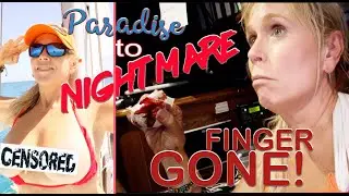 Ep 69 PARADISE TO NIGHTMARE (Finger Gone!) - Season 2