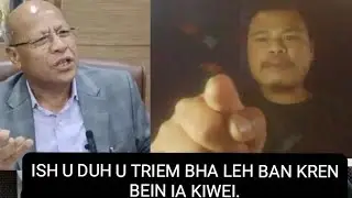 LADA U MUDI U LA ITHUH IA PHI TO NAI AP SHUH PYNURLONG NOH IA KA KTIEN KHASI.
