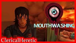 It's Trauma! || Mouthwashing Part 1  ft. Lily.Flowers!
