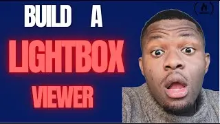 TUTO 22: Learn How to Build a Lightbox Image Viewer – FreeCodeCamp JavaScript Tutorial
