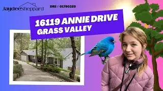All the reasons to love 16119 Annie Drive, Alta Sierra in Grass Valley California!