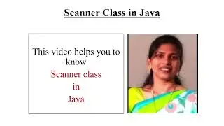 Scanner Class in Java||Reading Data from the user in Java||N.Rajini Kiranmai