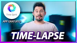 Como Fazer TIME-LAPSE no Celular | Tutorial Time Spirit app
