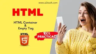 What is Container and Empty Tag in HTML | Container vs Empty Tag