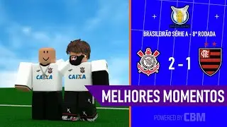🔥 COM ESTRÉIA DE TOKYO E DOBLETE DE BRUNO, CORINTHIANS SEGUE RUMO AO TÍTULO | Melhores Momentos GW8