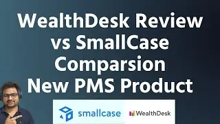WealthDesk Review | WealthDesk vs SmallCase | Wealthdesk Paytm Money