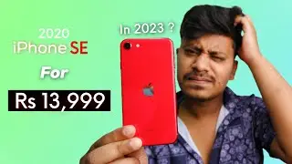 I Bought iPhone SE 2020 in 2023 for 13000rs