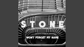 Won't Forget My Name