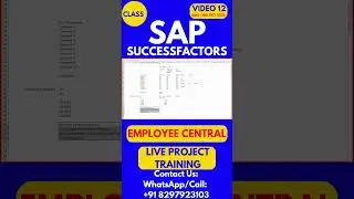 SAP SuccessFactors EC Training Online Tutorial Class 12 18th OCT 2025 