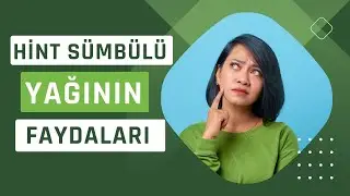 Hint Sümbülü Yağının Faydaları
