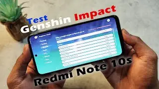 Redmi Note 10s Genshin Impact Test | Bisa 60fps..!?