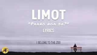 Limot - I Belong To The Zoo | OPM Pop Rock (Lyric Video)