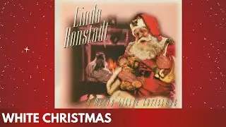Linda Ronstadt – White Christmas (Album Art Visualizer)