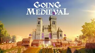 🟢Going Medieval🟢 - 🟡New Location New Survival #1🟡