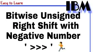 Bitwise Unsigned  Right Shift with Negative  Number in Java Class 14 || Why we Need Shift Operator