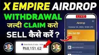 X Empire Airdrop Claim | X Empire Airdrop Claim And Withdraw in Bank | X Empire Airdrop Withdraw