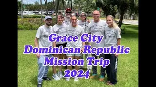 Our Mission Trip To The Dominican Republic 2024 repost