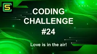 Coding Challenge #24 – Love is in the air!