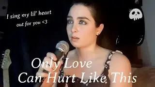 “Only Love Can Hurt Like This” - Paloma Faith #cover