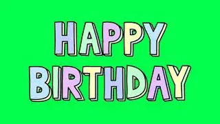 Happy Birthday Green Screen Effect