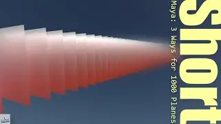Maya:  3 Ways to Create 1000 Planes