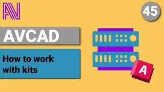 AVCAD - AVCAD for CAD - How to work with kits