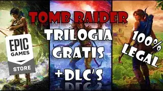 Tomb Raider gratis trilogía