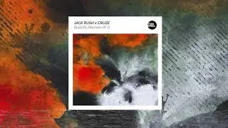 Jack Rush x Cruze - Butterfly (Marcel Aquila Remix)