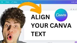 How to Align Text in Canva – Fast & Easy Tutorial (2025)