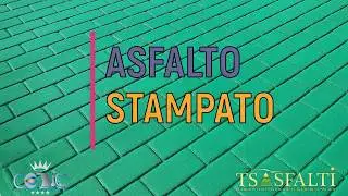TS ASFALTI - ASFALTO STAMPATO, ARREDO URBANO FUNZIONALE