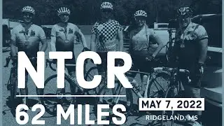 5/7/22 NTCR, Ridgeland, MS - 62 Mile Bike Ride