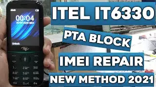 Itel it6330 PTA Block Imei Repair With New Method 2021