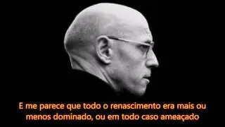 Michel Foucault- A História da Loucura