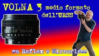 VOLNA 3 obiettivo SOVIET per medio formato su reflex e mirrorless