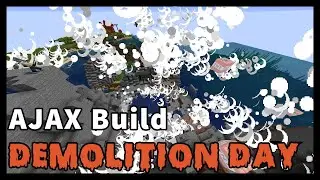 This Minecraft group demolished their server on purpose - AJAX Demolition Day - October 2020