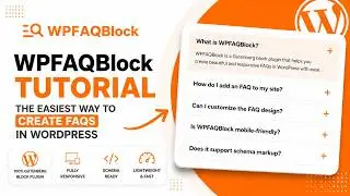 WPFAQBlock Tutorial | Best WordPress FAQ Plugin with Gutenberg, AI & FAQ Schema