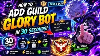 HOW TO ADD GUILD GLORY BOT IN 30secs IN THE GUILD🥰🤩