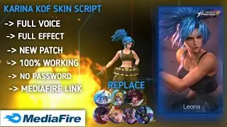 UPDATED | KARINA KOF SKIN SCRIPT NO PASSWORD | NEW PATCH | 100% WORKING | Mediafire Link |